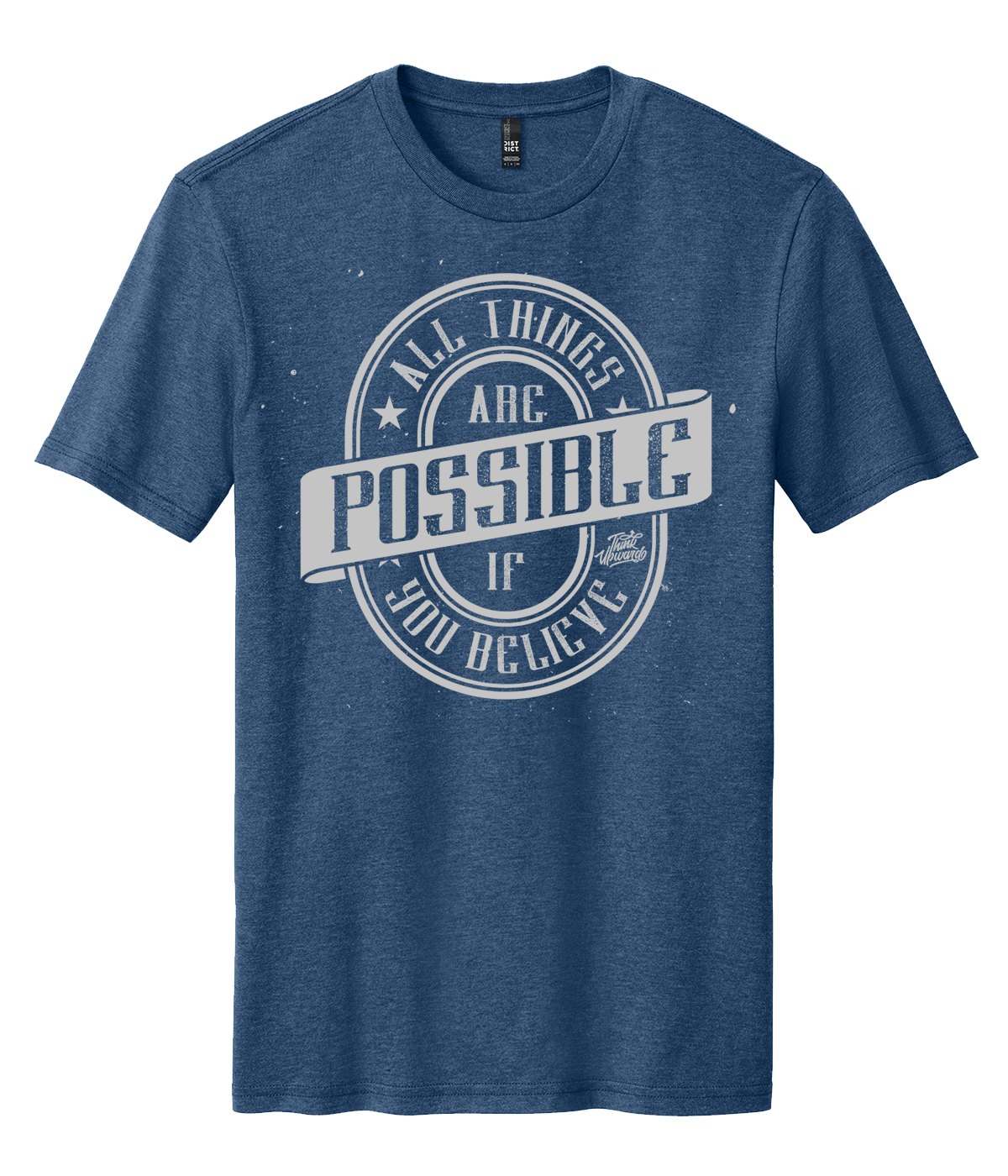 All Things Are Possible - Vintage Style Tee